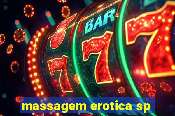 massagem erotica sp